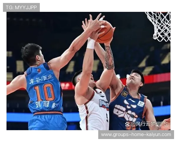 CBA北京保持强度连续压制对方,攻势层层推进